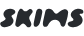 skims